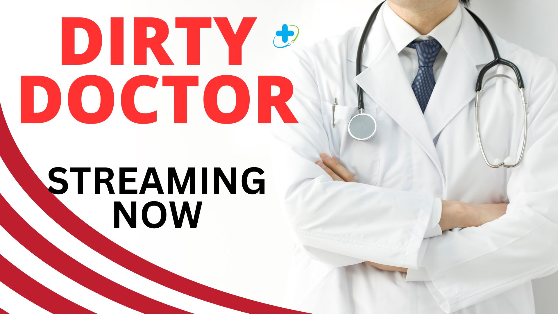 DIRTY DOCTOR